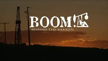 PBS - Boom Behind the Bakken (2013)