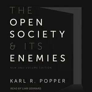 The Open Society and Its Enemies: New One-Volume Edition [Audiobook]