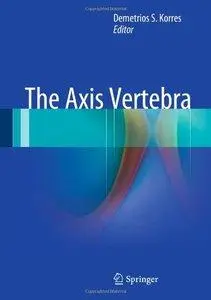 The Axis Vertebra (repost)