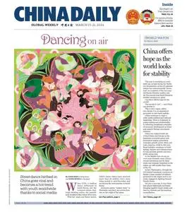 China Daily Asia Weekly Edition - March 15, 2024