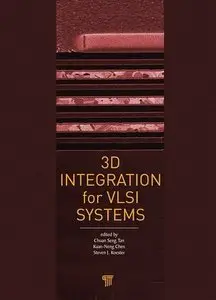 3D Integration for VLSI Systems (Repost)