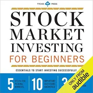 Stock Market Investing for Beginners: Essentials to Start Investing Successfully [Audiobook]