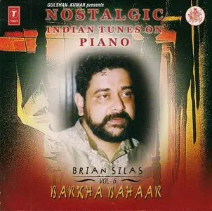 Brian Silas - Nostalgic Indian Tunes on Piano Vol 6