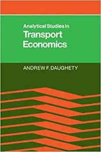 Analytical Studies in Transport Economics