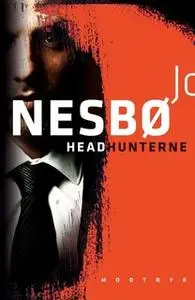 «Headhunterne» by Jo Nesbø