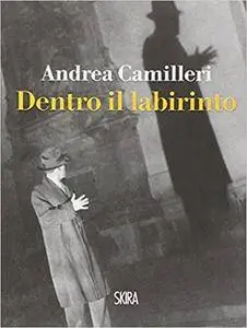 Andrea Camilleri - Biografia del figlio cambiato