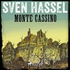 «Monte Cassino» by Sven Hassel