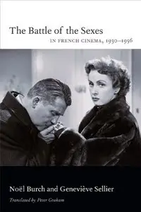 The Battle of the Sexes in French Cinema, 1930-1956