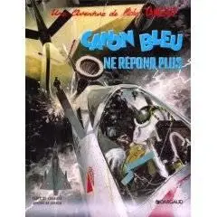Tanguy et Laverdure - Canon Bleu Ne Repond Plus