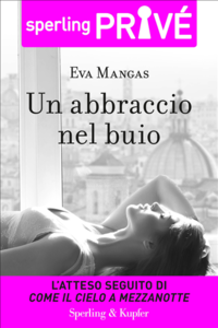 Eva Mangas - Un abbraccio nel buio