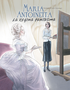 Maria Antonietta - Regina Fantasma