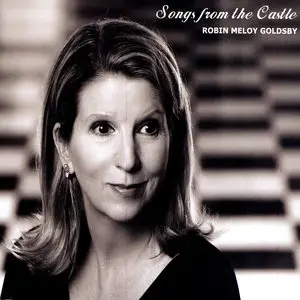Robin Meloy Goldsby - Songs From The Castle (2007)