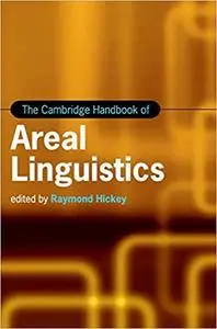 The Cambridge Handbook of Areal Linguistics