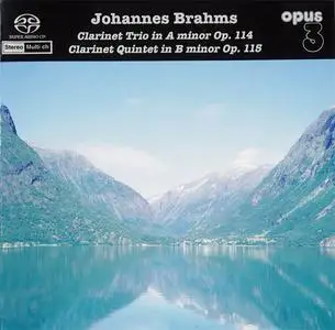 Johannes Brahms - Clarinet Trio & Quintet (2004)