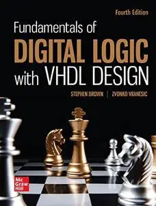 Fundamentals of Digital Logic with VHDL Design