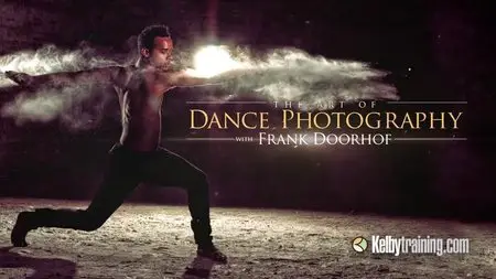 Kelby Training: The Art of Dance Photography (2013)