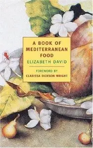 A Book of Mediterranean Food, 2nd edition (repost)