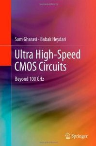 Ultra High-Speed CMOS Circuits: Beyond 100 GHz (repost)