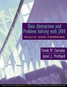 Data Abstraction and Problem Solving with Java (Repost)