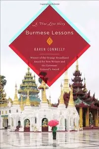 Burmese Lessons: A True Love Story (Repost)