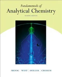 Fundamentals of Analytical Chemistry by Douglas A. Skoog