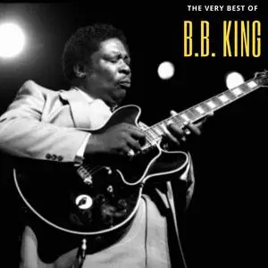 B.B. King - The Very Best Of (2020)