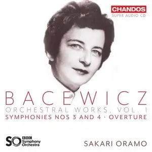 Sakari Oramo, BBC Symphony Orchestra - Grażyna Bacewicz: Orchestral Works, Volume 1 (2023)