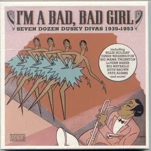 Various Artists - I'm A Bad, Bad Girl (2004)