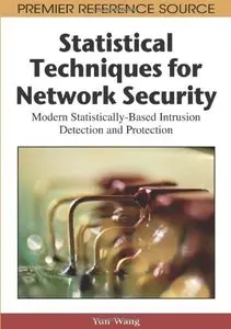 Statistical Techniques for Network Security by Yun Wang [Repost] 