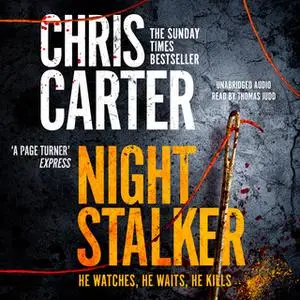 «The Night Stalker» by Chris Carter