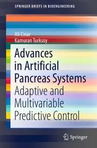 Advances in Artificial Pancreas Systems: Adaptive and Multivariable Predictive Control (Repost)