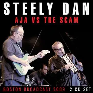 Steely Dan - Aja Vs The Scam (2020)