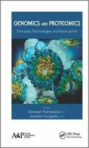 Genomics and Proteomics: Principles, Technologies, and Applications