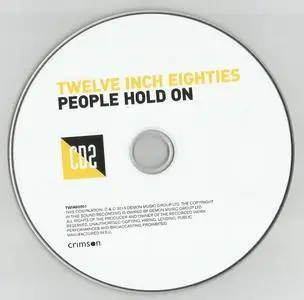 Various Artists - Twelve Inch Eighties: People Hold On (2016) {3CD Demon Music-Crimson TWIN80001}