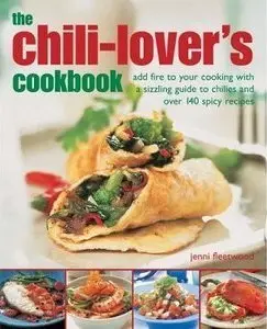 The Chili-Lover's Cookbook (Repost)