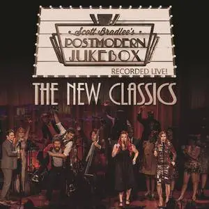 Scott Bradlee's Postmodern Jukebox - The New Classics (Recorded Live!) (2017)