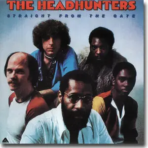 The Headhunters - Straight From The Gate (1977)