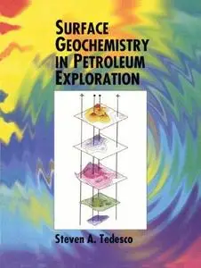 Surface Geochemistry in Petroleum Exploration