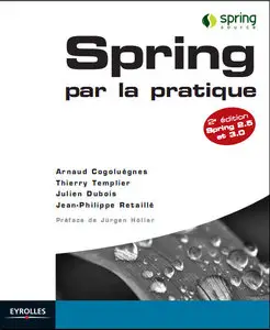 Arnaud Cogoluègnes et al., "Spring par la Pratique Spring 2.5 et 3.0" (repost)