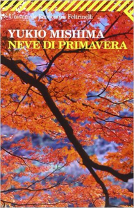 Neve di primavera - Yukio Mishima (Repost)