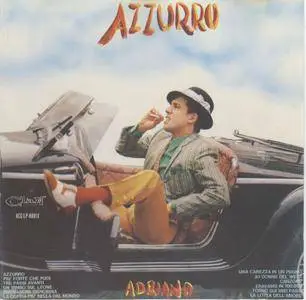 Adriano Celentano - Azzurro / Una Carezza In Un Pugno (1991)
