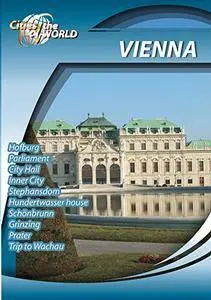 Cities of the World: Vienna Austria / Города мира: Вена (2009)