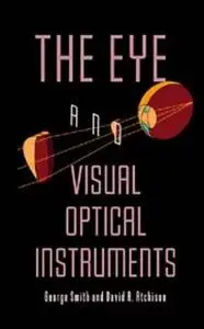 The eye and visual optical instruments