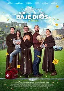 Holy Goalie / Que baje Dios y lo vea (2017)