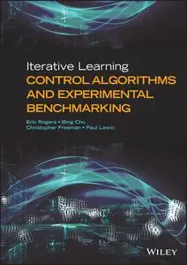 Iterative Learning Control Algorithms and Experimental Benchmarking