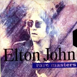 Elton John - Rare Masters (1992) [2 CD]