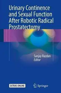 Urinary Continence and Sexual Function After Robotic Radical Prostatectomy (Repost)