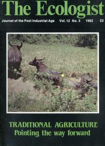 Resurgence & Ecologist - Ecologist, Vol 12 No 5 - Sep/Oct 1982