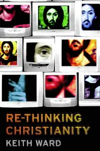 Re-thinking Christianity (repost)