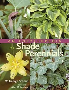 An Encyclopedia of Shade Perennials (Repost)